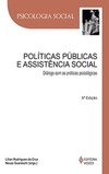 Políticas públicas e assistência social: diálogo com as práticas psicológicas