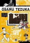 Osamu Tezuka: uma Biografia Mangá - Vol. 2