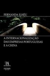 A internacionalização das empresas portuguesas e a China