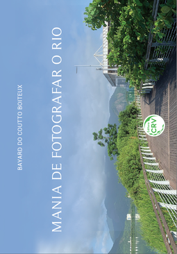 Mania de fotografar o rio