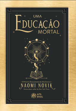 Uma educação mortal: o primeiro ensinamento da Scholomance