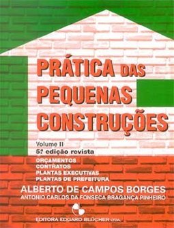 Prática das Pequenas Construções - vol. 2