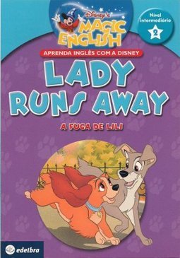 Lady Runs Away: a Fuga de Lili - Nível Intermediário 2