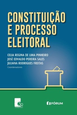 Constituição e processo eleitoral