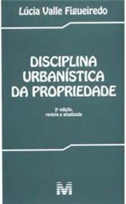 Disciplina urbanística da propriedade