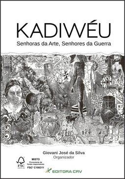 Kadiwéu: senhoras da arte, senhores da guerra
