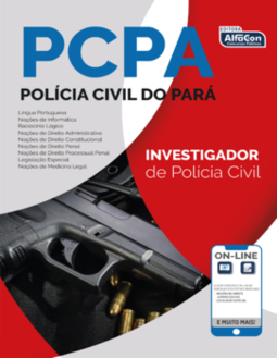 PCPA - Polícia Civil do Pará - Investigador de Polícia Civil