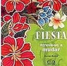 Fiesta: Atreva-se a Mudar