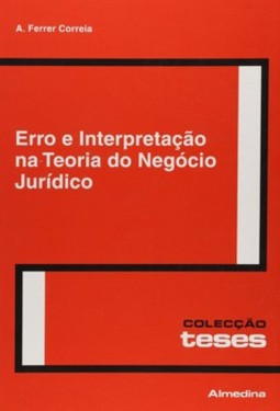 Erro e interpretação na teoria do negócio jurídico