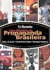 História da Propaganda Brasileira, Uma