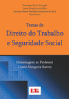 Temas de direito do trabalho e seguridade social: Homenagem ao professor Cássio Mesquita Barros