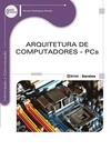Arquitetura de computadores: PCs