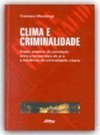 CLIMA E CRIMINALIDADE