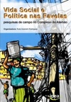 Vida Social e Política nas Favelas