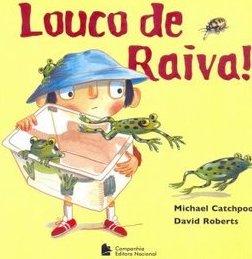 Louco de Raiva!