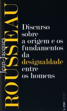 Discurso sobre a origem e os fundamentos da desigualdade entre os homens