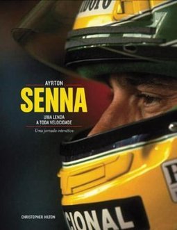 AYRTON SENNA - UMA LENDA A TODA VELOCIDADE