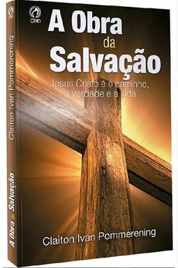 A Obra da Salvação