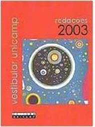 Vestibular Unicamp: Redações 2003