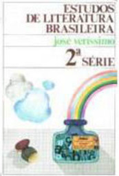 Estudos de Literatura Brasileira - 2º Série - 2 série - 2 grau