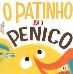 O PATINHO USA O PENICO