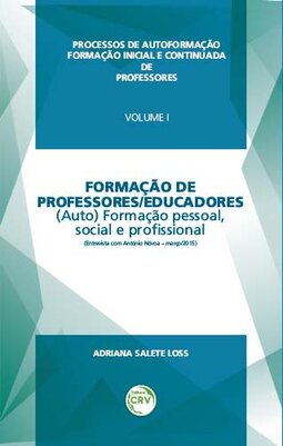 Formação de professores/educadores: (auto)formação pessoal, social e profissional
