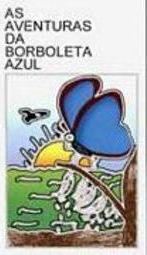 As Aventuras da Borboleta Azul