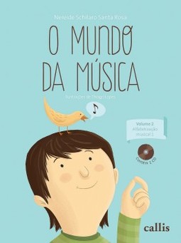 O mundo da música: Alfabetização musical 1