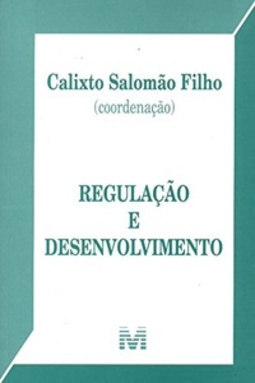 Regulação e Desenvolvimento