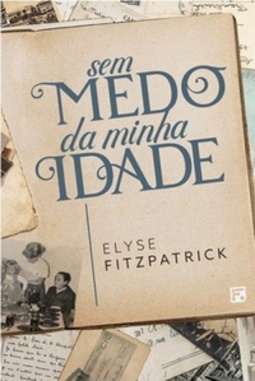 Sem Medo da Minha Idade