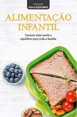 Alimentação Infantil (Vida & Equilíbrio)