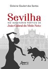 Sevilha no imaginário poético de João Cabral de Melo Neto