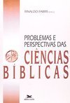 Problemas e Perspectivas das Ciências Bíblicas