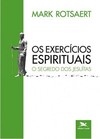 Os Exercícios Espirituais
