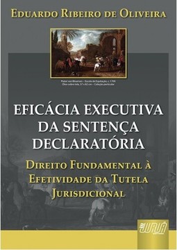 Eficácia Executiva da Sentença Declaratória