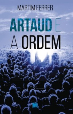 Artaud e a ordem