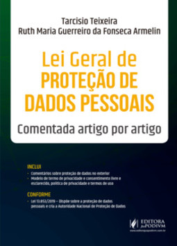 Lei geral de proteção de dados pessoais: comentada artigo por artigo