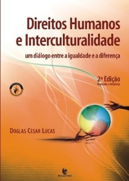 Direitos humanos e interculturalidade: um diálogo entre a igualdade e a diferença