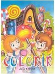 Miniclássicos para Colorir: João e Maria