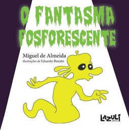 O fantasma fosforescente