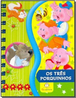 Os três porquinhos - col. Meus livros favoritos