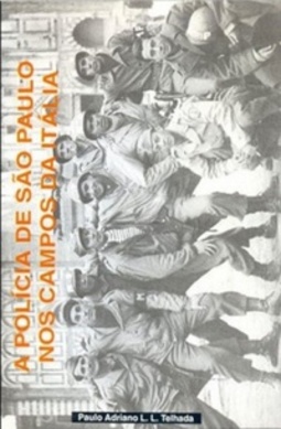 A polícia de São Paulo nos campos da Itália: