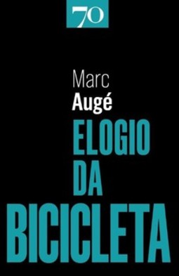 Elogio da bicicleta