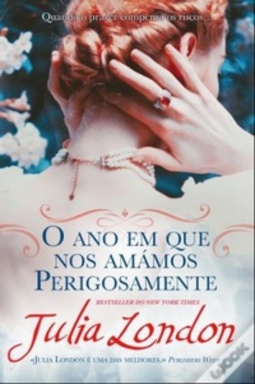 O Ano Em Que Nos Amámos Perigosamente (Os Segredos de Hadley Green #1)