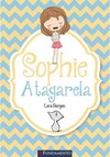 Sophie - A Tagarela