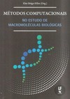 Métodos computacionais no estudo de macromoléculas biológicas