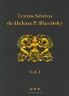 Textos Seletos de Helena P. Blavatsky - Volume I (Coleção Omnia)