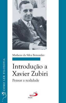 Introdução a Xavier Zubiri