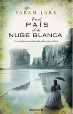 En el País de la Nube Blanca (Neuseeland-Saga #1)