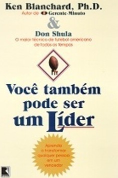 Você Também Pode Ser um Líder